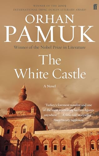 The White Castle: A Novel von Faber & Faber